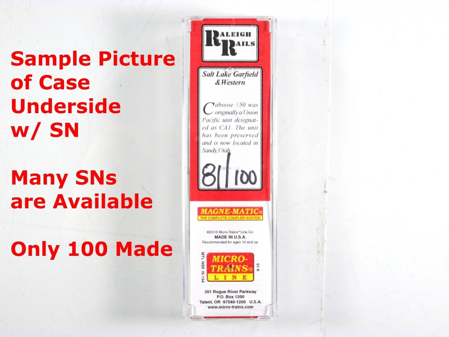 N Scale **SALT LAKE GARFIELD & WESTERN** Caboose, MTL/Raleigh Special **100 Made