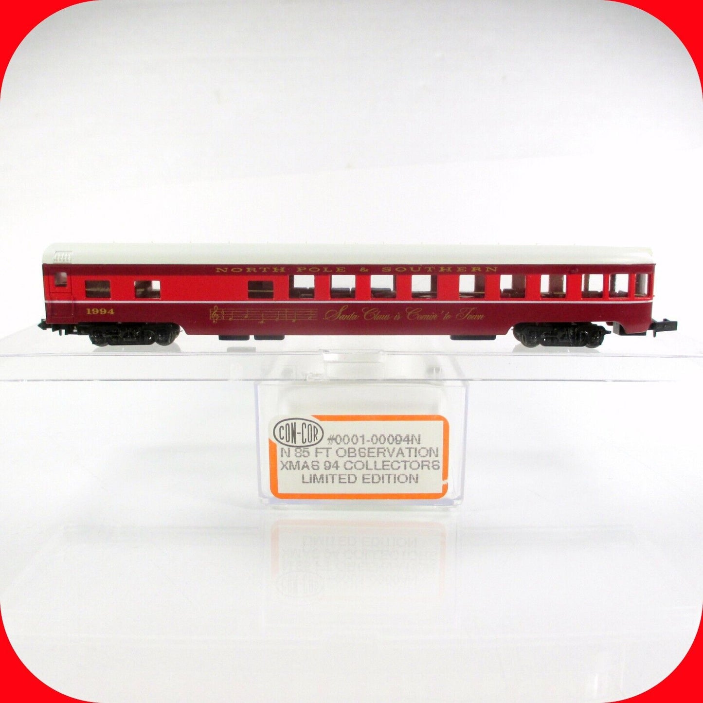 N Scale *NORTH POLE & SOUTHERN* SANTA CLAUS 1994 Observation Car -Con-Cor 00094N