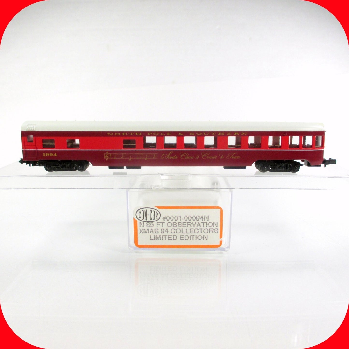 N Scale *NORTH POLE & SOUTHERN* SANTA CLAUS 1994 Observation Car, Con-Cor 00094N