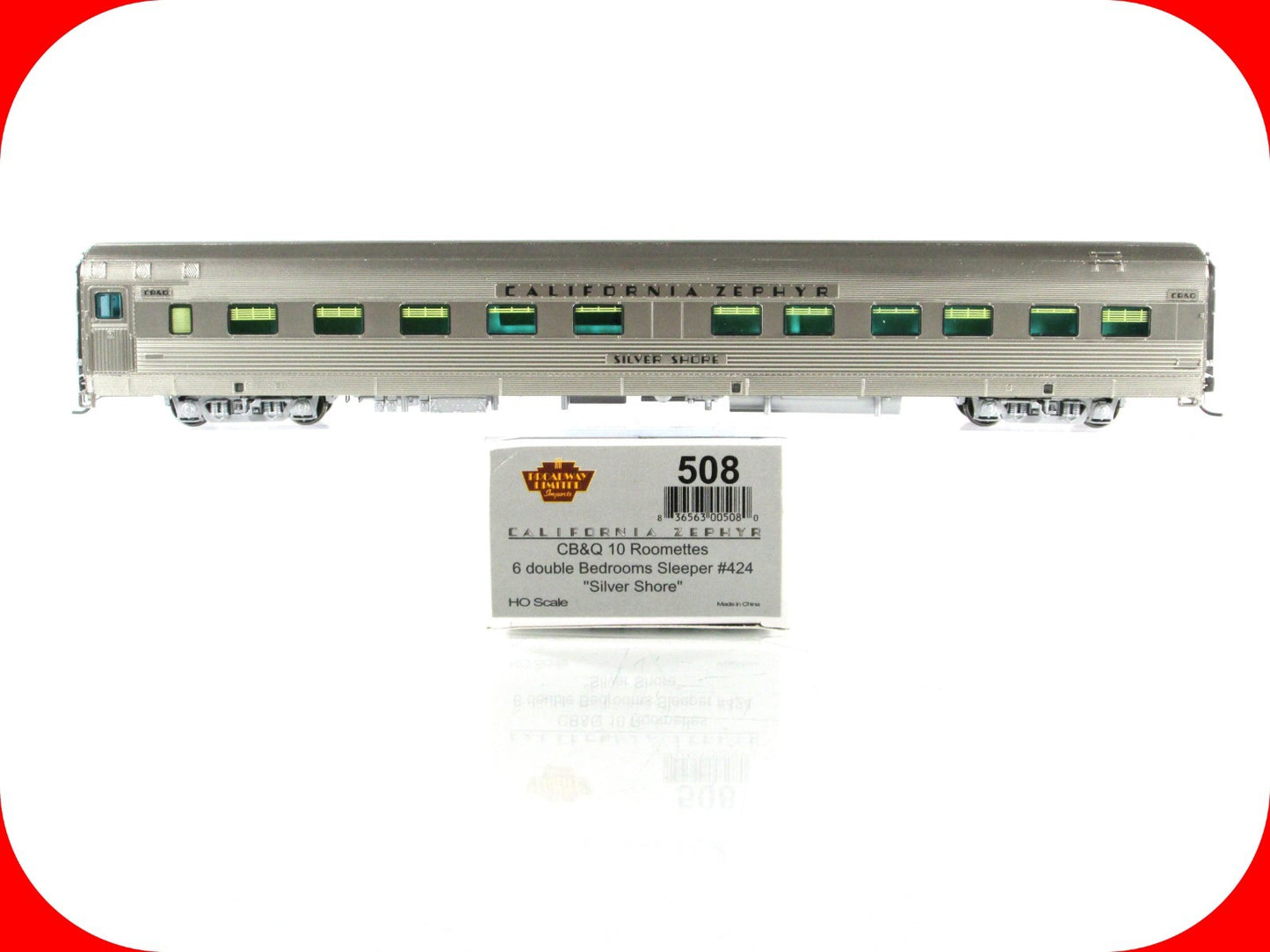 HO Scale ***CB&Q CA ZEPHYR*** SILVER SHORE Sleeper 424 --- Broadway 508, Lighted
