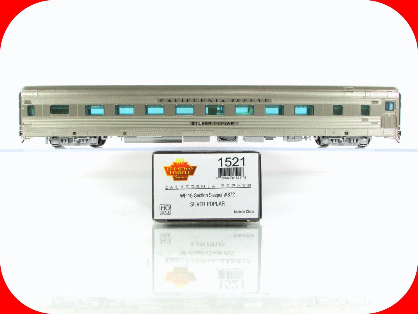 HO Scale ***WP CA ZEPHYR*** SILVER POPLAR Sleeper #872 -- Broadway 1521, Lighted