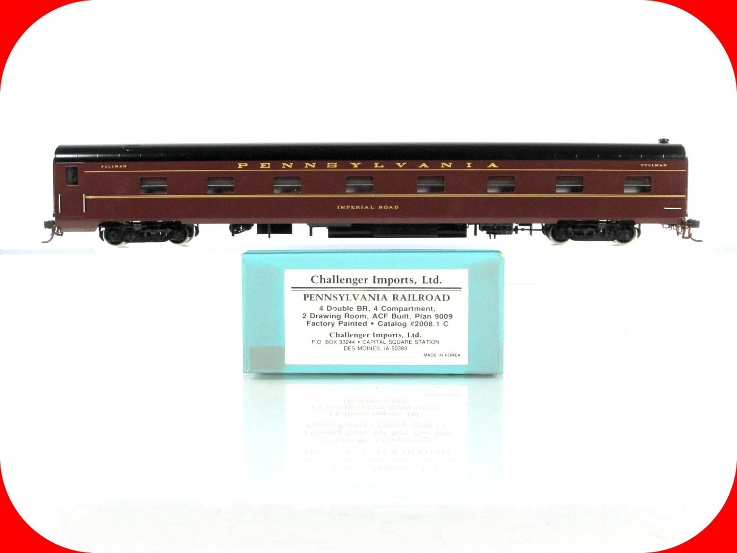 HO Scale BRASS **PENNSYLVANIA** Imperial Road Sleeper -Challenger Imports 2008.1