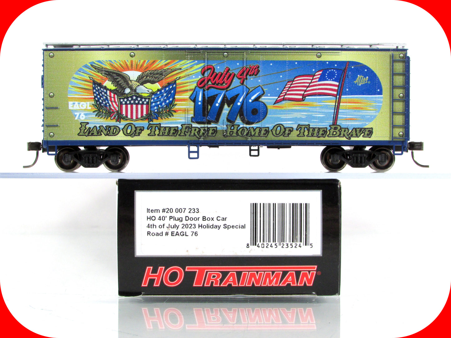 HO Scale *JULY 4th* Land of the Free, Home of the Brave Box Car -Atlas 20007233